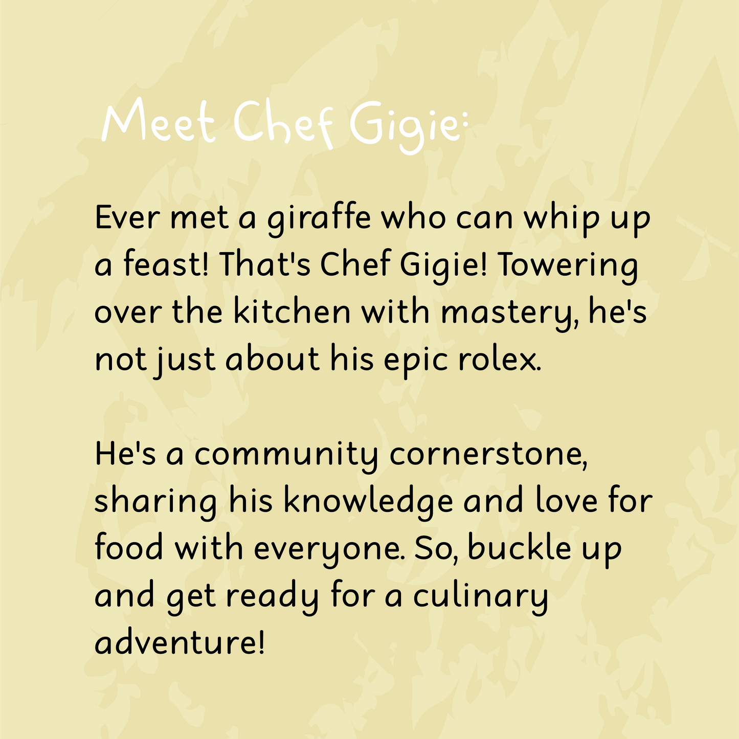 The Secret of Chef Gigie's Famous Rolex